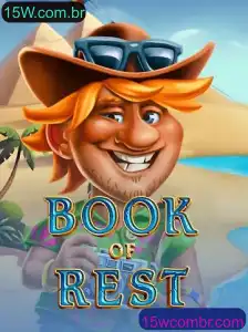 BookofRest: Desvendando o Fascínio do Jogo com 15W.com.br